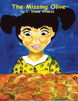 The Missing Olive 0692954910 Book Cover