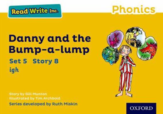 Read Write Inc. Phonics: Danny and the Bump-a-l... 0198372094 Book Cover