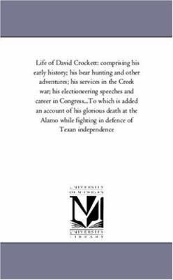 Life of David Crockett, the original Humorist a... 1425547087 Book Cover
