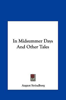 In Midsummer Days and Other Tales 1161436251 Book Cover