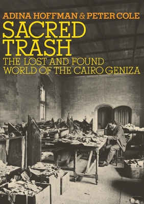Sacred Trash: The Lost and Found World of the C... 080521223X Book Cover
