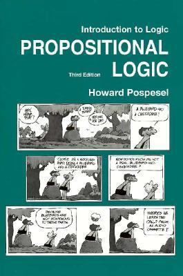 Introduction to Logic: Propositional Logic 0131649973 Book Cover