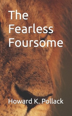 The Fearless Foursome B0CR1SKFWP Book Cover