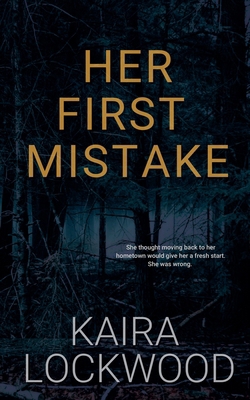 Her First Mistake B0DNV52G19 Book Cover