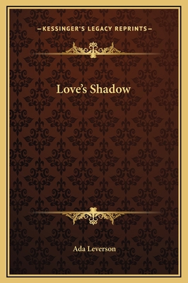 Love's Shadow 1169283977 Book Cover