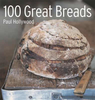 100 Great Breads 1844031438 Book Cover