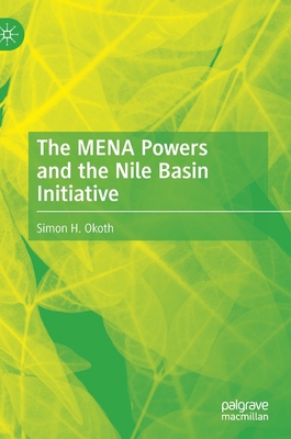 The Mena Powers and the Nile Basin Initiative 303083980X Book Cover