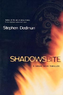 Shadows Bite (The Art of Arrow Cutting) 0312877838 Book Cover