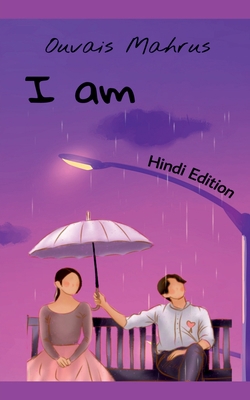 I am / आई एम [Hindi] B0BX33TNDJ Book Cover