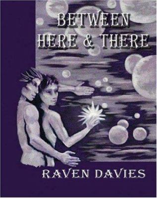Between Here & There 1932560041 Book Cover