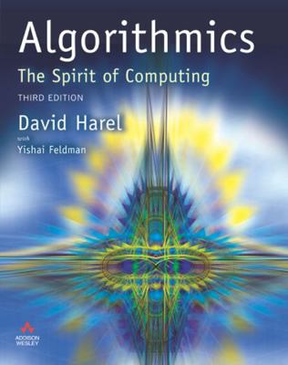 Algorithmics: The Spirit of Computing (3rd Edit... 0321117840 Book Cover