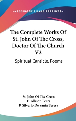 The Complete Works Of St. John Of The Cross, Do... 1436716748 Book Cover