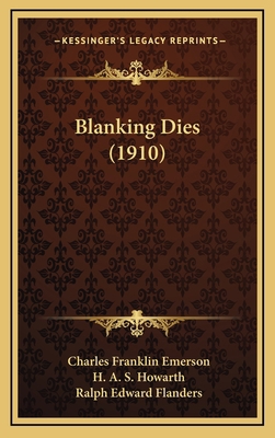 Blanking Dies (1910) 1168696585 Book Cover