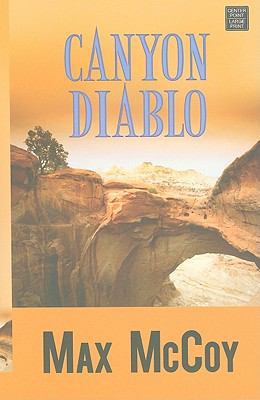 Canyon Diablo [Large Print] 1602858462 Book Cover
