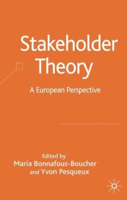 Stakeholder Theory: A European Perspective 1403991596 Book Cover