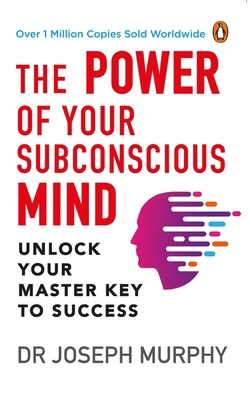 The Power of Your Subconscious Mind (Premium Pa... 0143453602 Book Cover