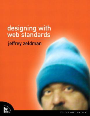 Designing With Web Standards 0735712018 Book Cover
