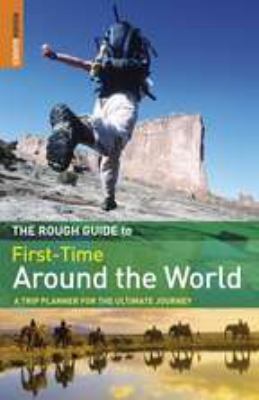 TheRough Guide to First-Time Around The World b... B0092GA8T6 Book Cover