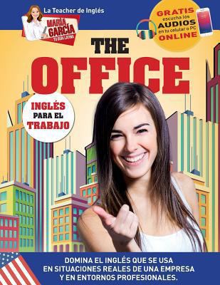 The Office. Inglés para el Trabajo.: Edición Bi... [Spanish] 1681656345 Book Cover