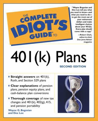 The Complete Idiot's Guide to 401(k) Plans (2nd... 0028642406 Book Cover