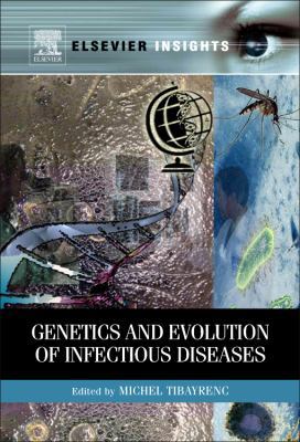 Genetics and Evolution of Infectious Diseases (... 0123848903 Book Cover