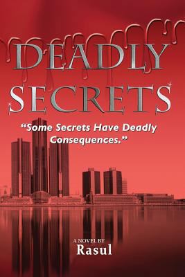 Deadly Secrets 1546885749 Book Cover