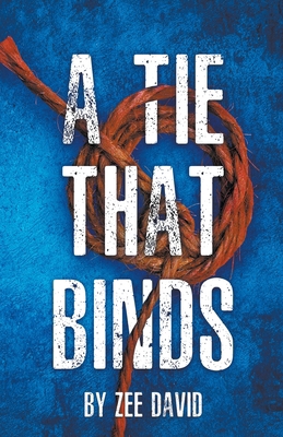 A Tie That Binds B0CQKHYRGZ Book Cover