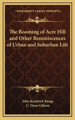 The Booming of Acre Hill and Other Reminiscence... 1163330140 Book Cover