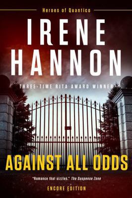 Against All Odds: Encore Edition (Heroes of Qua... 1970116560 Book Cover