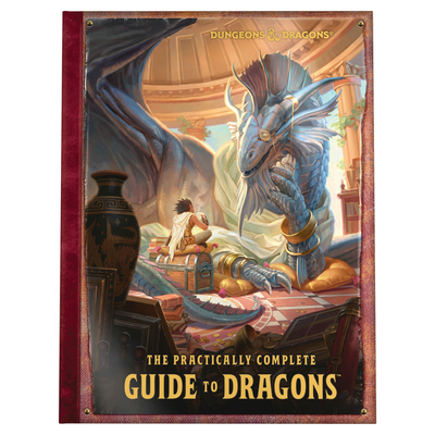 The Practically Complete Guide to Dragons (Dung... 0786969067 Book Cover
