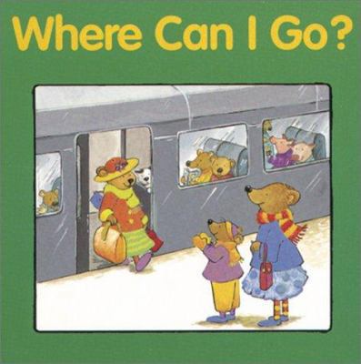 Where Can I Go? 0395874920 Book Cover