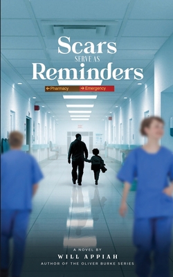 Scars Serve As Reminders 173268264X Book Cover