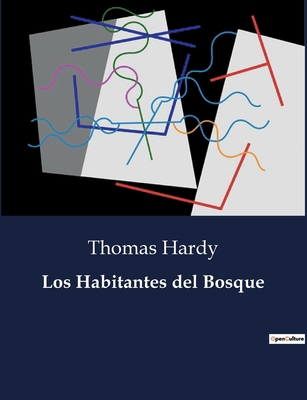 Los Habitantes del Bosque [Spanish] B0C2G4N786 Book Cover