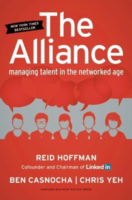 The Alliance: Managing Talent in the Networked Age 1625275773 Book Cover