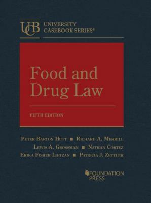 Food and Drug Law (University Casebook Series) 1636596959 Book Cover