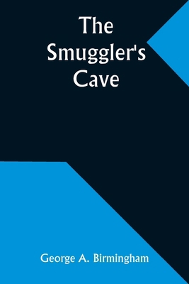 The Smuggler's Cave 9357951458 Book Cover