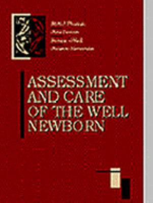 Assessment and Care of the Well Newborn 0721661424 Book Cover