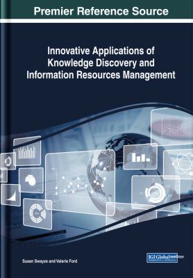 Innovative Applications of Knowledge Discovery ... 1522558292 Book Cover
