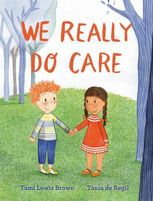 We Really Do Care 1984836307 Book Cover