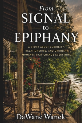 From Signal to Epiphany B0HF6843MW Book Cover