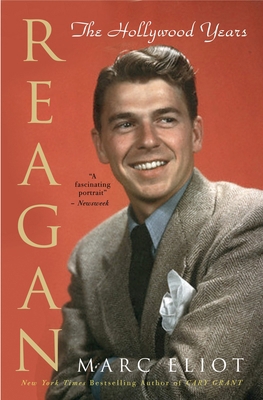 Reagan: The Hollywood Years 0307405133 Book Cover