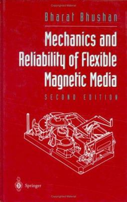 Mechanics and Reliability of Flexible Magnetic ... 0387989366 Book Cover