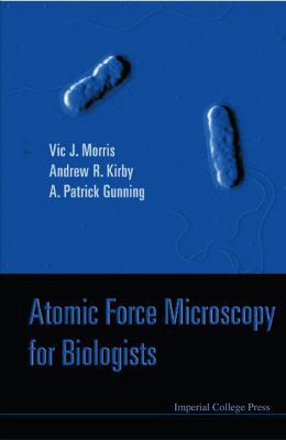Atomic Force Microscopy Biol(2e) 184816467X Book Cover