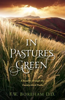 In Pastures Green: A Ramble through the Twenty-... 0983287503 Book Cover