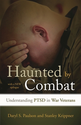 Haunted by Combat: Understanding Ptsd in War Ve... 1442203919 Book Cover