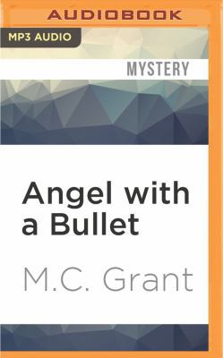 Angel with a Bullet 1522673237 Book Cover
