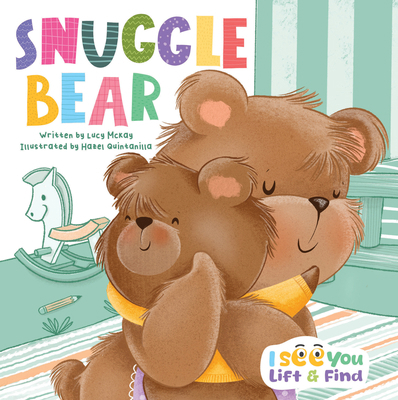 Snuggle Bear 1486731937 Book Cover