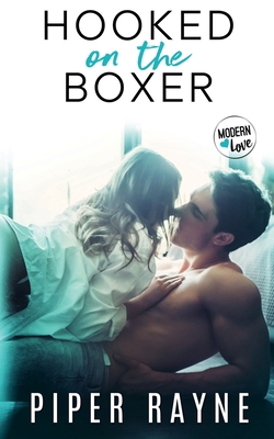 Hooked on the Boxer (Modern Love Series) 1987925262 Book Cover