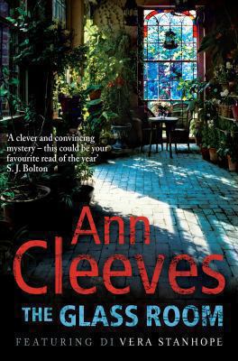 The Glass Room (Vera Stanhope) (International E... 0330512706 Book Cover