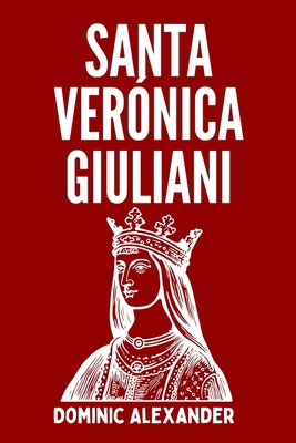 Santa Verónica Giuliani [Spanish]            Book Cover